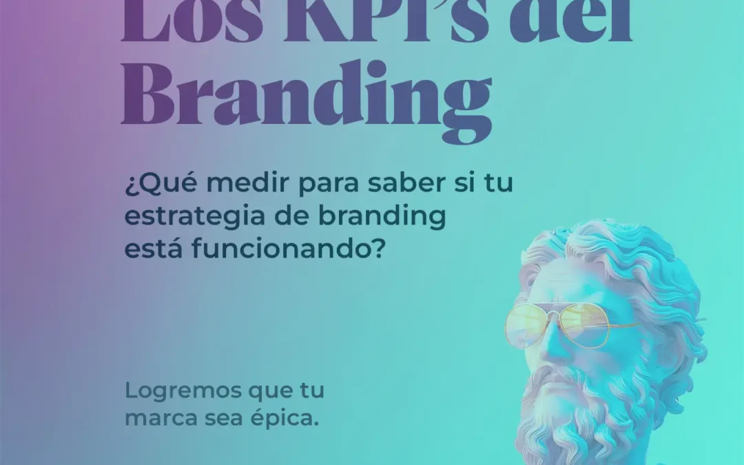 Los KPI del Branding